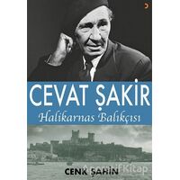 Cevat Şakir Halikarnas Balıkçısı - Cenk Şahin - Cinius Yayınları