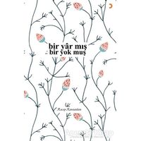 Bir Yar mış - Bir Yok muş - Recep Karaaslan - Cinius Yayınları