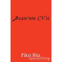 Avare’nin CV’si - Fikri Hür - Cinius Yayınları