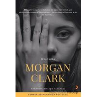 Morgan Clark - Serap Mira - Cinius Yayınları