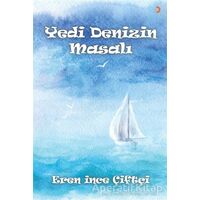 Yedi Denizin Masalı - Eren İnce Çiftçi - Cinius Yayınları