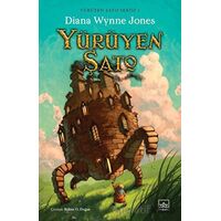 Yürüyen Şato - Yürüyen Şato Serisi 1 - Diana Wynne Jones - İthaki Yayınları