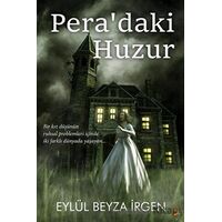 Pera’daki Huzur - Eylül Beyza İrgen - Cinius Yayınları
