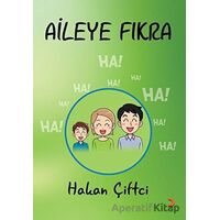 Aileye Fıkra - Hakan Çiftci - Cinius Yayınları