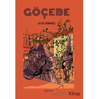 Göçebe - Altuğ Gümrükçü - İkinci Adam Yayınları