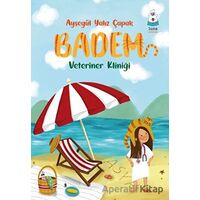 Badem - Veteriner Kliniği - Ayşegül Yalız Çapak - Luna Çocuk Yayınları
