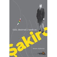 Tızbi, Destmal U Tasek Av: Şakiro - Kenan Söylemez - Avesta Yayınları