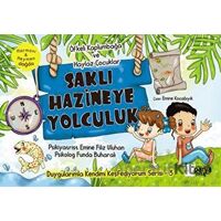 Saklı Hazineye Yolculuk - 3 (Öfkeli Kaplumbağa ve Haylaz Çocuklar)