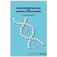 Enzim Kinetiği Temelleri ve Deneysel Çalışma Rehberi - Cemil Koyunoğlu - Hiperlink Yayınları