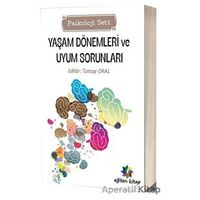 Yaşam Dönemleri ve Uyum Sorunları Psikoloji Seti - Kolektif - Eğiten Kitap