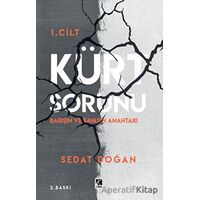 Kürt Sorunu 1. Cilt - Sedat Doğan - Çıra Yayınları