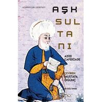 Aşk Sultanı - Azize Caferzade - Bengisu Yayınları