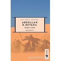 Abdullah B. Revaha - Mehmet Ayman - Çıra Yayınları