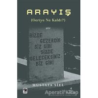 Arayış - Mustafa Siel - Çıra Yayınları