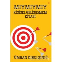 Mıymıymıy Kişisel Geliş(e)mem Kitabı - Ümran Kırcı Şınığ - Cinius Yayınları