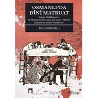 Osmanlıda Dini Matbuat - Filiz Dığıroğlu - Dergah Yayınları