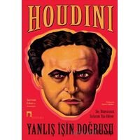 Yanlış İşin Doğrusu - Harry Houdini - Dergah Yayınları