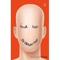 Bir Hikayem Var! - İsmail Tağa - Luna Yayınları