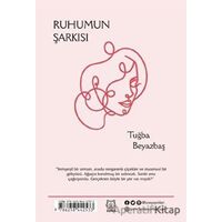 Ruhumun Şarkısı - Tuğba Beyaztaş - Luna Yayınları
