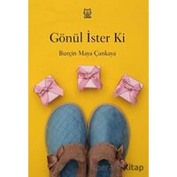 Gönül İster Ki - Burçin Maya Çankaya - Luna Yayınları