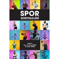 Spor Sosyolojisi - Kolektif - Gazi Kitabevi
