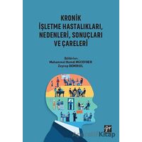 Kronik İşletme Hastalıkları Nedenleri Sonuçları ve Çareleri - Kolektif - Gazi Kitabevi