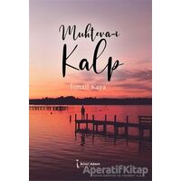 Muhteva-i Kalp - İsmail Kaya - İkinci Adam Yayınları