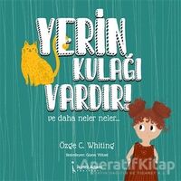 Yerin Kulağı Vardır! - Özge C. Whiting - İkinci Adam Yayınları