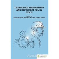 Technology Management And Industrial Policy Temip - Kolektif - Hiperlink Yayınları