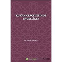 Kuran Çerçevesinde Engelliler - Münir Tezcan - Hiperlink Yayınları
