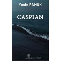 Caspian - Yasin Pamuk - Platanus Publishing