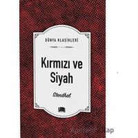 Kırmızı ve Siyah - Marie-Henri Beyle Stendhal - Ema Kitap