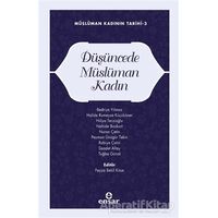 Müslüman Kadının Tarihi 3 - Düşüncede Müslüman Kadın - Kolektif - Ensar Neşriyat