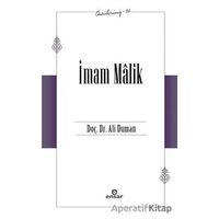 İmam Malik (Öncülerimiz - 36) - Ali Duman - Ensar Neşriyat