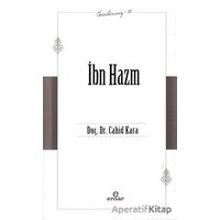 İbn Hazm (Öncülerimiz - 20) - Cahid Kara - Ensar Neşriyat