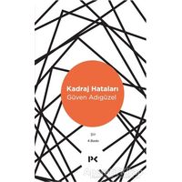 Kadraj Hataları - Güven Adıgüzel - Profil Kitap