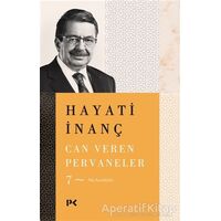Can Veren Pervaneler - 7 - Hayati İnanç - Profil Kitap