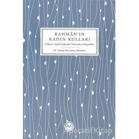 Rahmanın Kadın Kulları - Fatma Bayraktar Karahan - Diyanet İşleri Başkanlığı