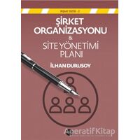 Şirket Organizasyonu & Site Yönetim Planı - Kolektif - Boyut Yayın Grubu
