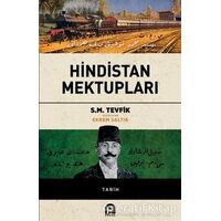 Hindistan Mektupları - S.M. Tevfik - Pınar Yayınları