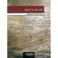İbnül-Arabi - Muhammed Erol Kılıç - İsam Yayınları