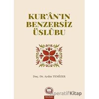 Kuranın Benzersiz Üslubu - Aydın Temizer - Marmara Üniversitesi İlahiyat Fakültesi Vakfı