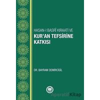 Hasan-ı Basri Kıraati ve Kur’an Tefsirine Katkısı