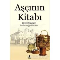 Aşçının Kitabı - Boğos Piranyan - Aras Yayıncılık