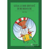 Gera Li Dor Dinyaye Di 80 Rojan De - Jules Verne - Aram Yayınları