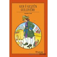 Ger Ü Geşten Gullivero - Jonathan Swift - Aram Yayınları