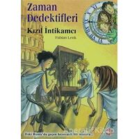 Zaman Dedektifleri 2. Kitap - Kızıl İntikamcı - Fabian Lenk - Beyaz Balina Yayınları