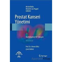 Prostat Kanseri Yönetimi - Ahmet Bilici - EMA Tıp Kitabevi