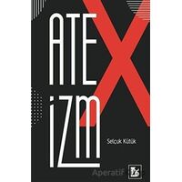 Ateizm - Selçuk Kütük - Bir Yayıncılık