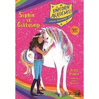Unicorn Akademisi - Sophia ve Gökkuşağı - Julie Sykes - Orman Kitap
